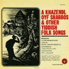 A Khazendl Oyf shabbos and other Yiddish folk Songs